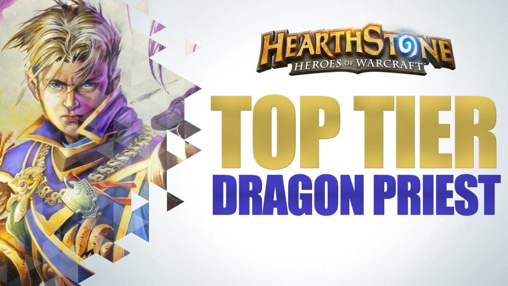 Hearthstone – Top Tier Dragon Priest Deck