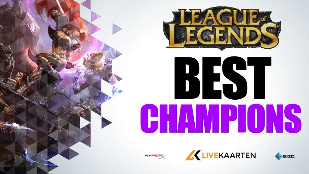 League of Legends – BEST CHAMPIONS