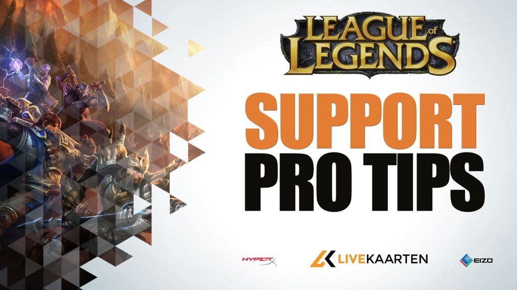 League of Legends – Support PRO TIPS