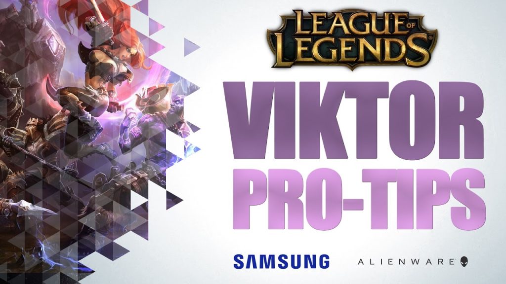 League of Legends – Viktor Pro Tips